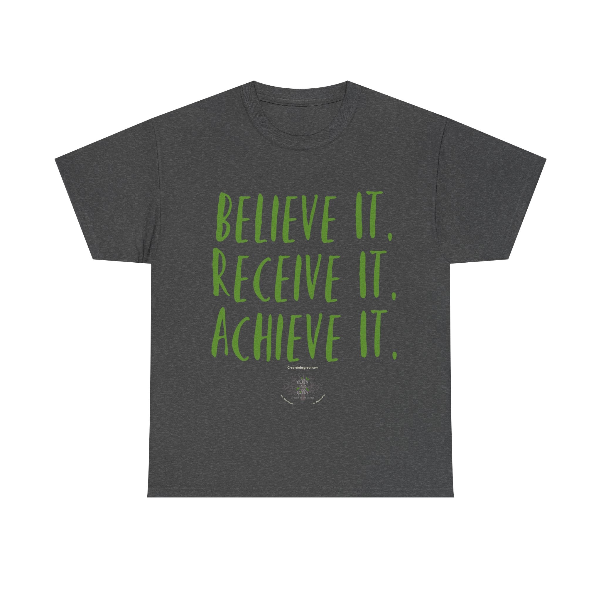 Believe it Tee-Green