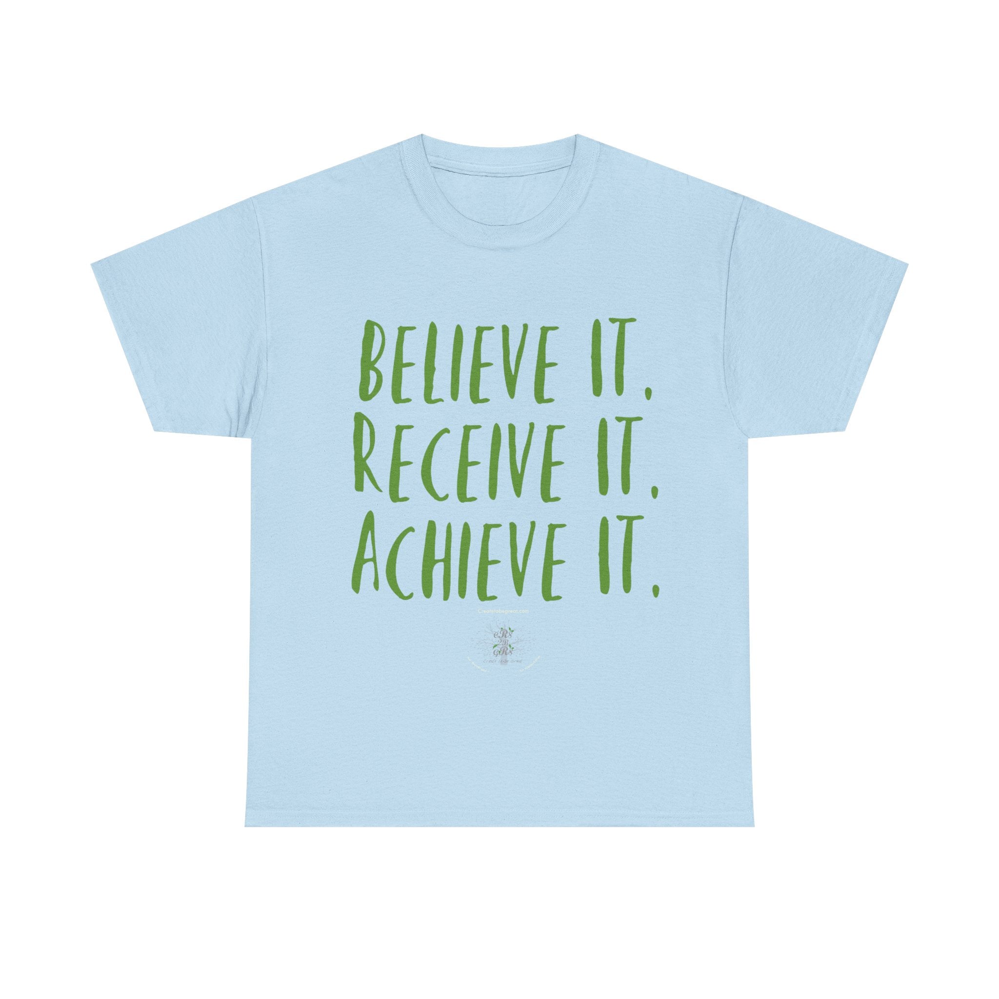 Believe it Tee-Green