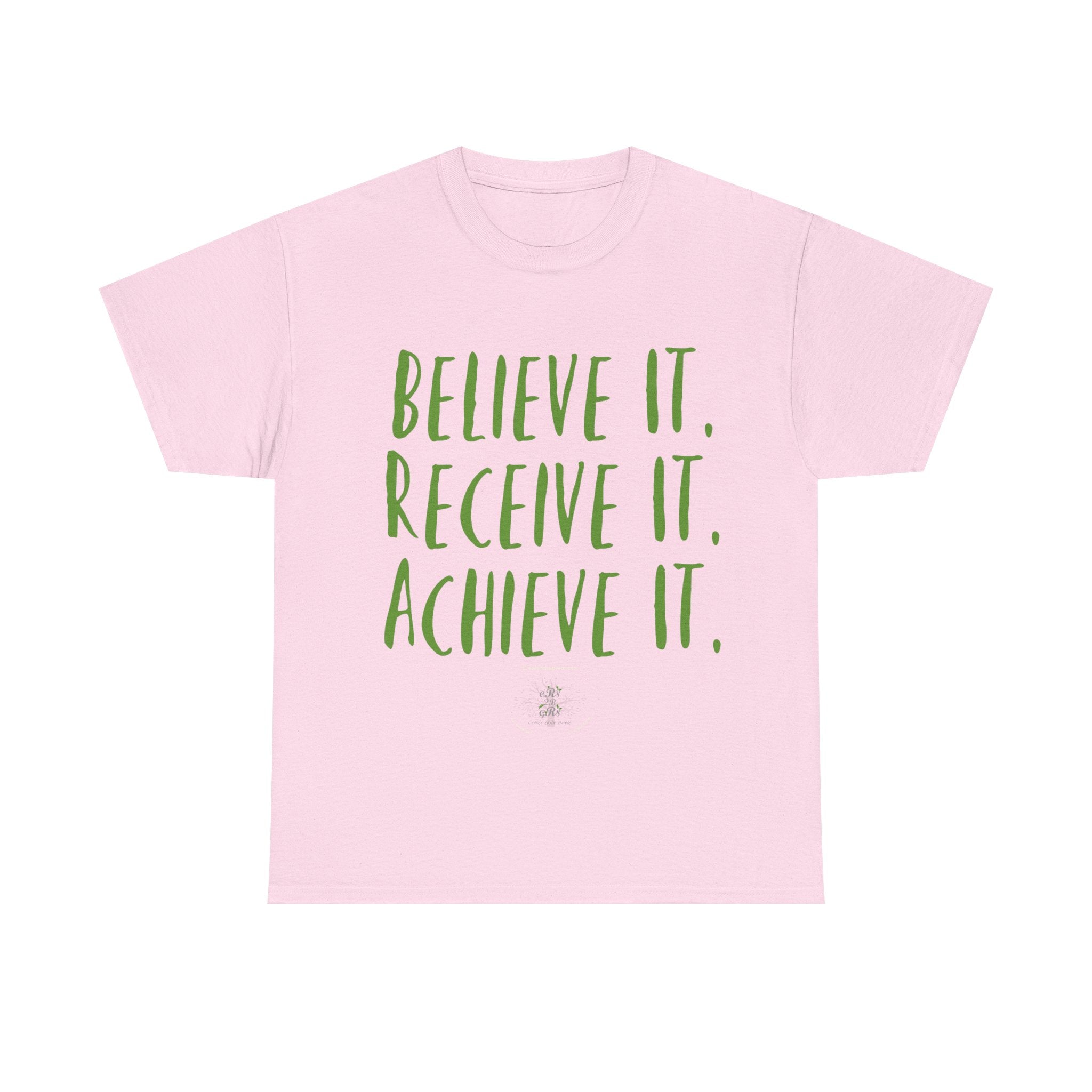 Believe it Tee-Green