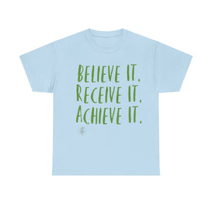 Creator’s Believe it Tee-Green