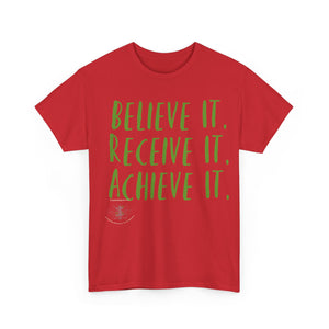 Creator’s Believe it Tee-Green