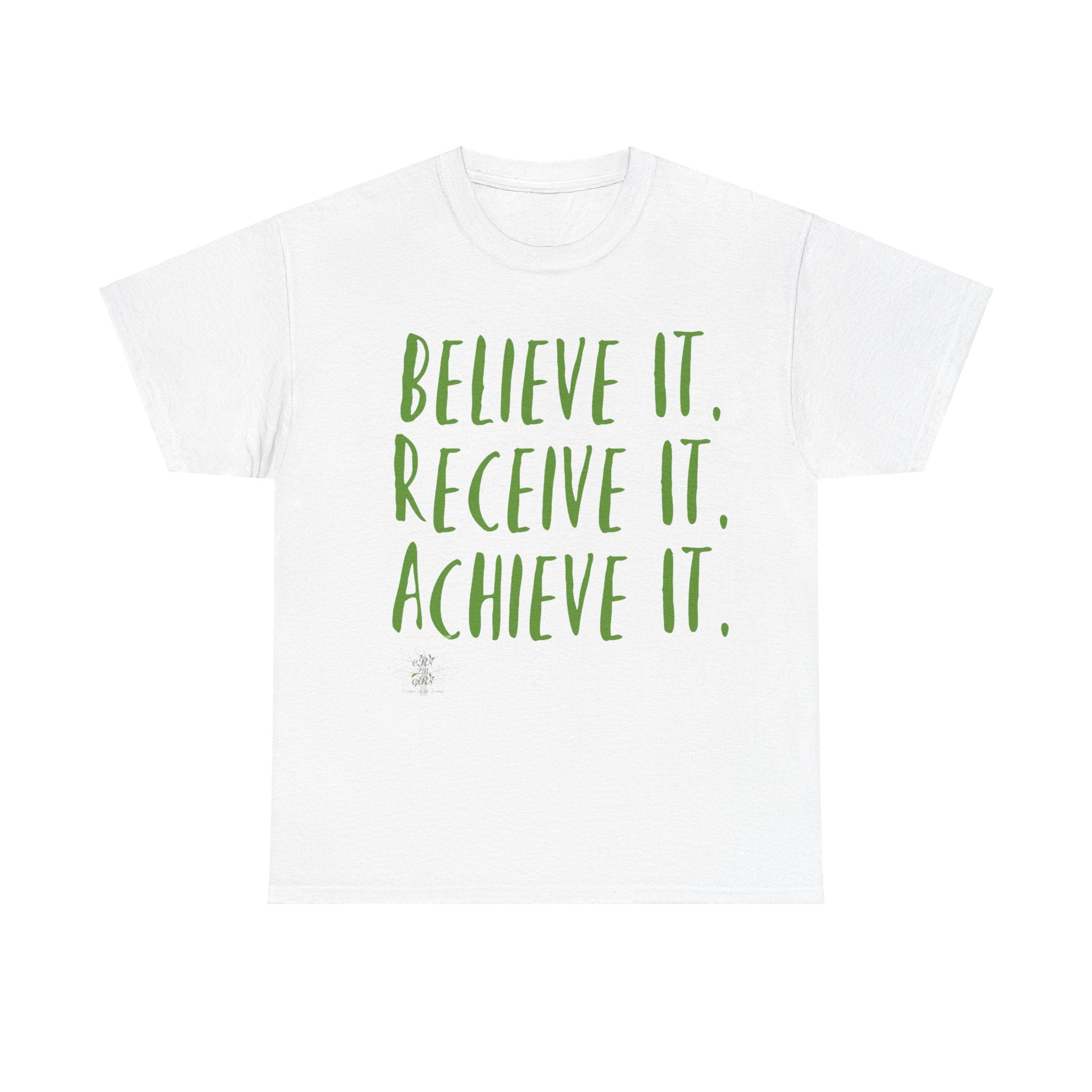 Creator’s Believe it Tee-Green