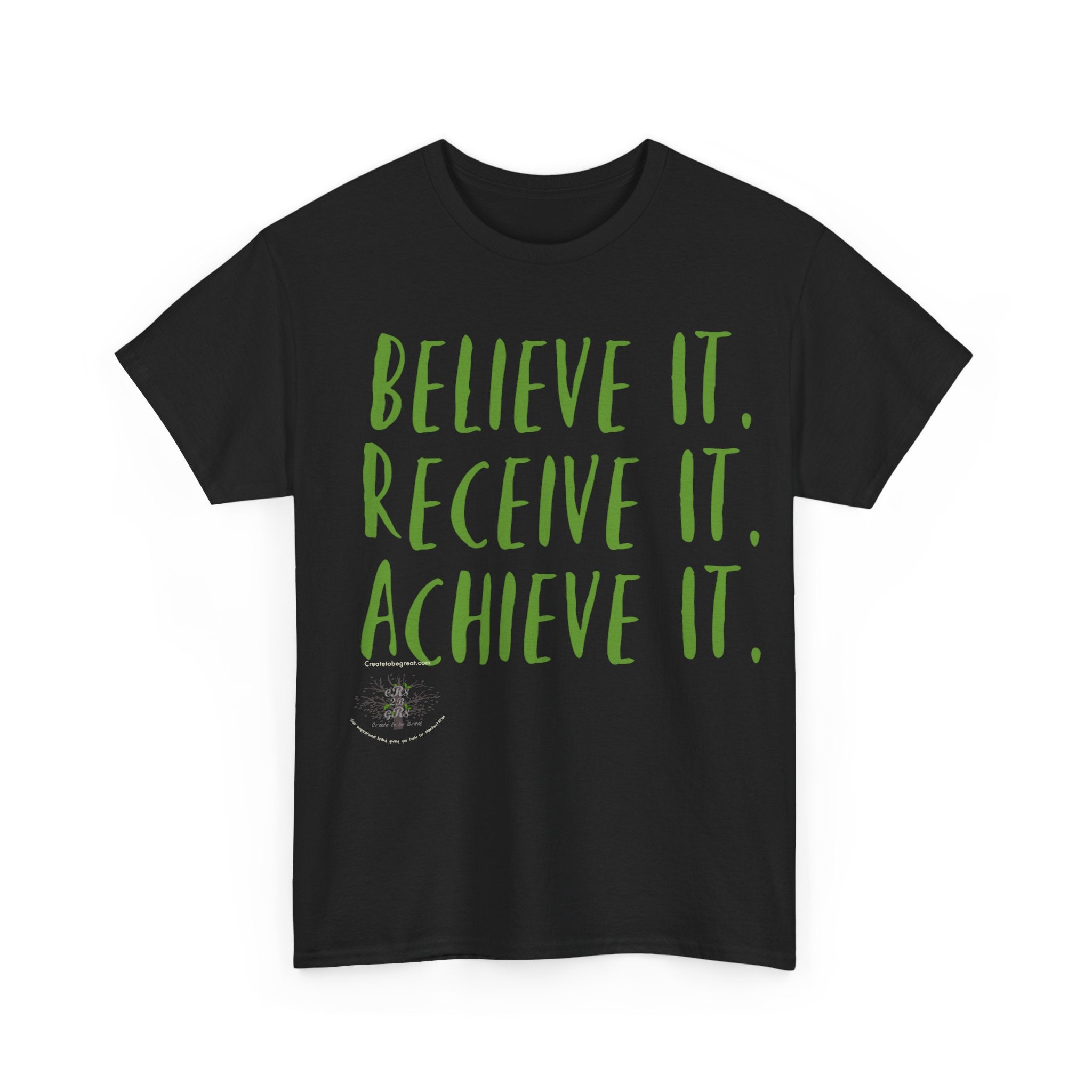 Creator’s Believe it Tee-Green