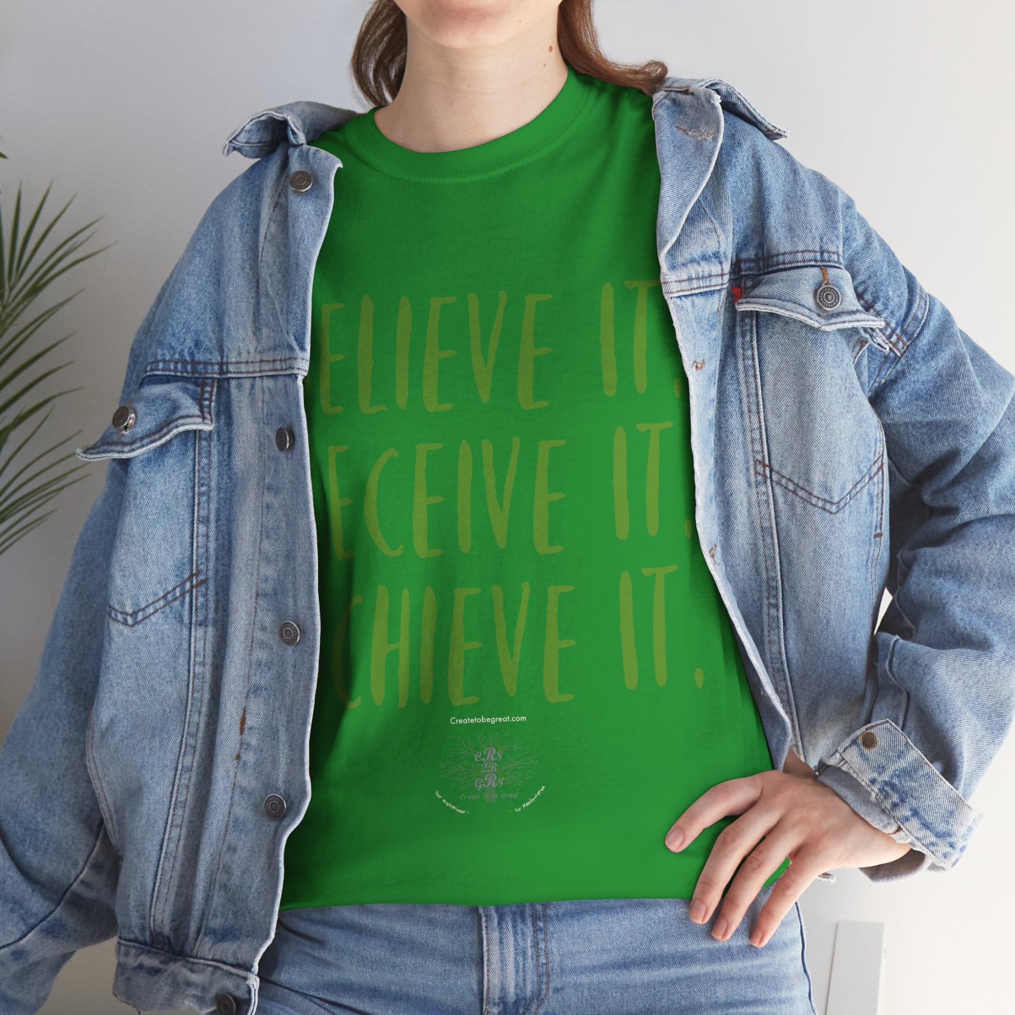 Believe it Tee-Green