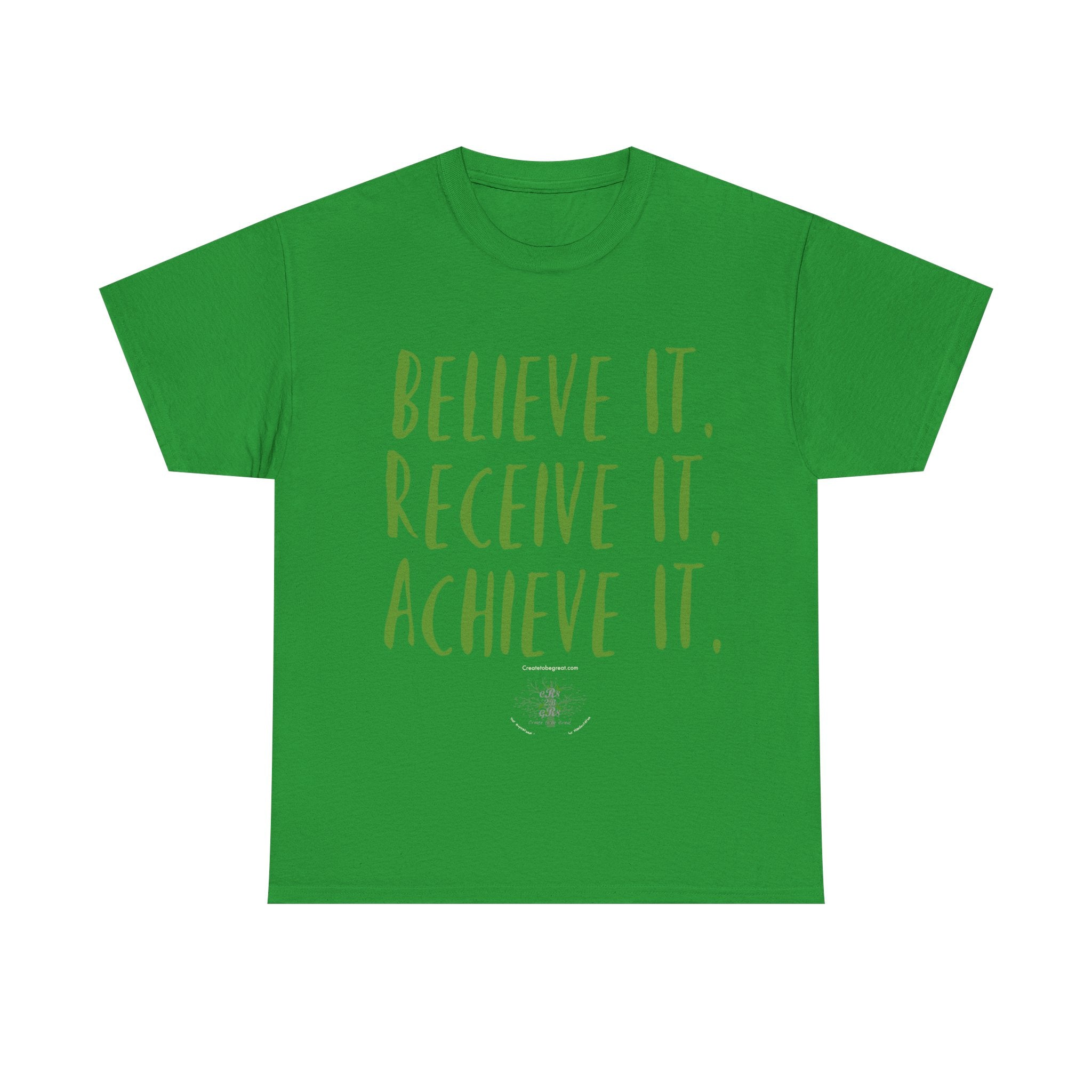 Believe it Tee-Green