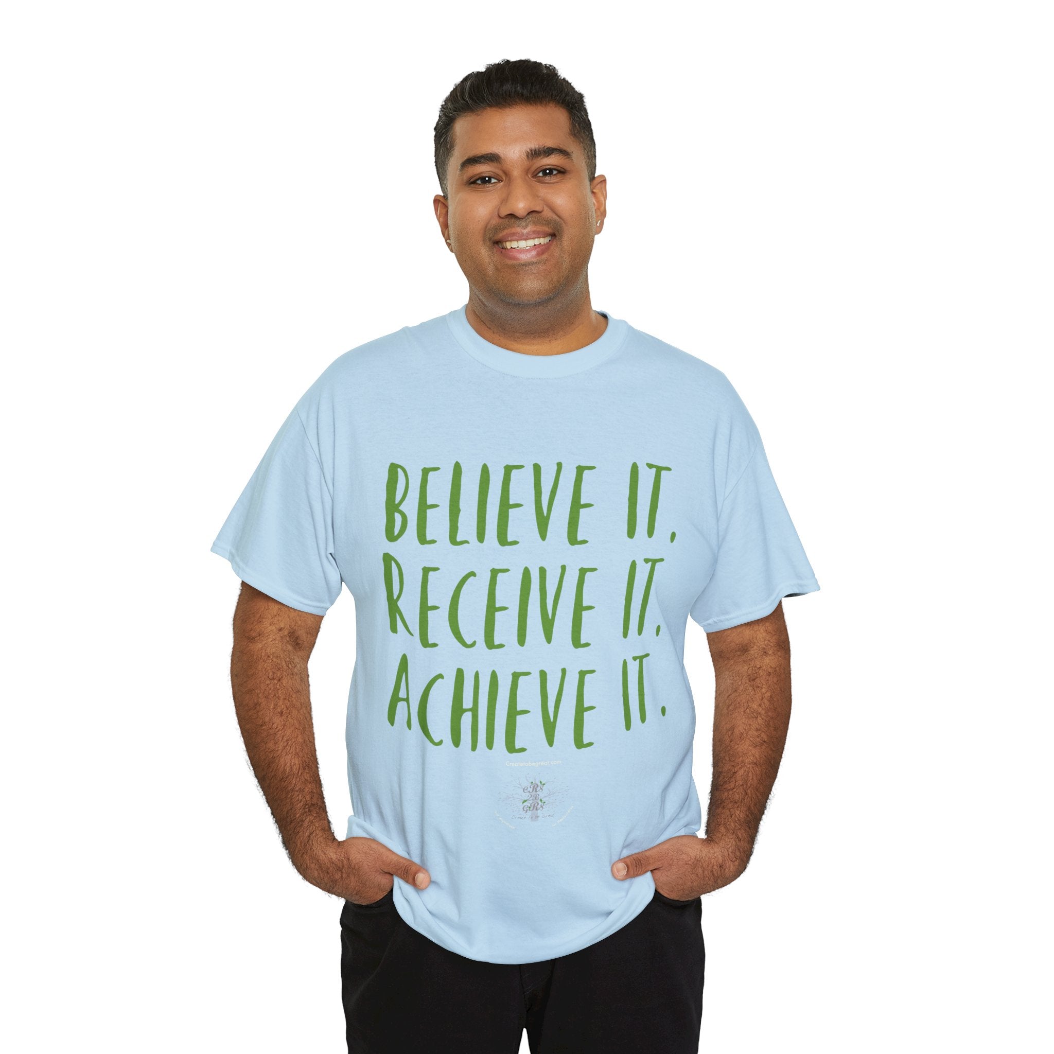 Believe it Tee-Green