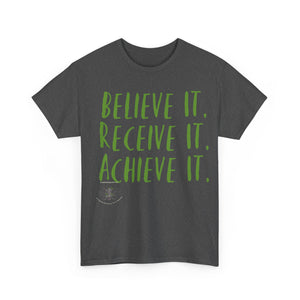 Creator’s Believe it Tee-Green