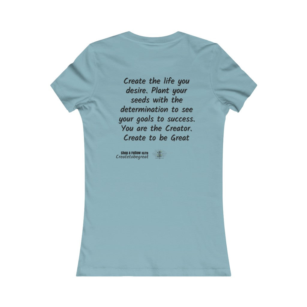 Women's Create to be Great Tee