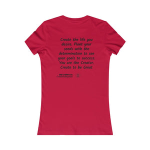 Women's Create to be Great Tee